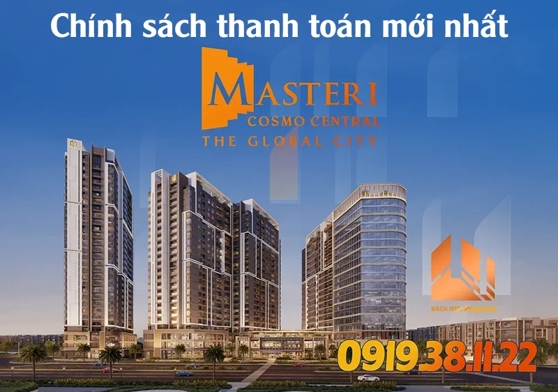 Chính sách thanh toán Masteri Cosmo Central